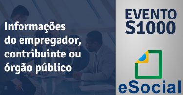 evento s1000 eSocial