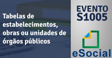 evento S-1005 do eSocial