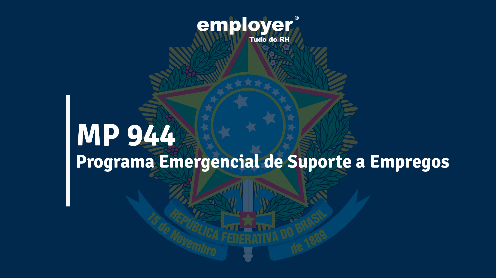 MP 944 - Programa Emergencial de Suporte a Empregos