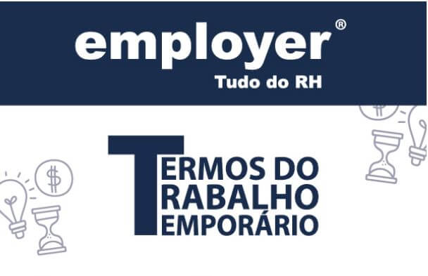 Conheça os termos do trabalho temporário